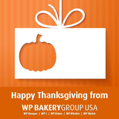 WP Bakery Group USA wishes you and yours a happy Thanksgiving.